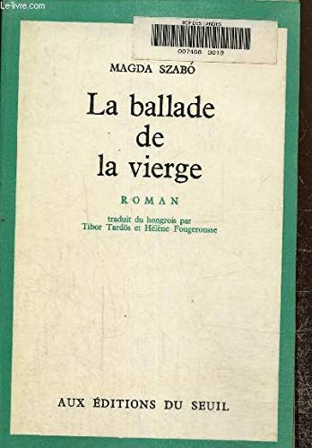 La Ballade de la vierge (9782020015233) by Madda Szabo