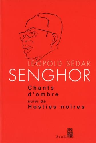 Stock image for Chants d'ombre: suivi de Hosties noires for sale by Better World Books