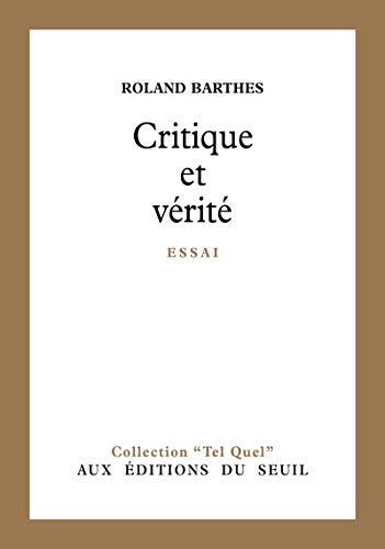 Critique et VÃ©ritÃ© (9782020019316) by Barthes, Roland