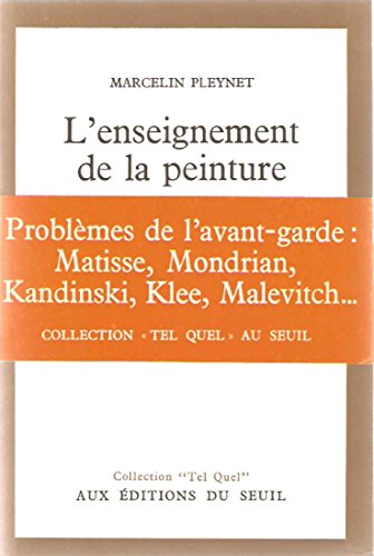 9782020019569: L'Enseignement de la peinture : Les Problmes de l'avant-garde - Matisse, Mondrian, Kandinski, Klee, etc...