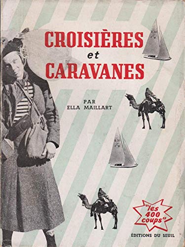 9782020020657: Croisières et caravanes