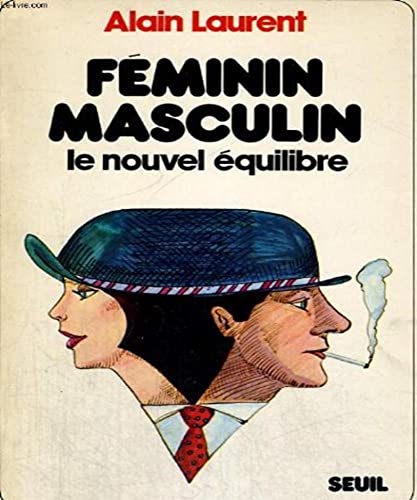 Beispielbild fr Fminin-masculin: Le nouvel quilibre zum Verkauf von Ammareal