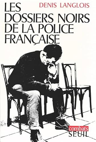 Beispielbild fr Les dossiers noirs de la police Fran�aise. zum Verkauf von Wonder Book