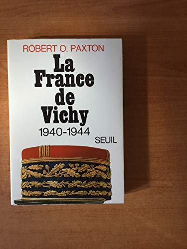 9782020026734: La France de Vichy (1940-1944)