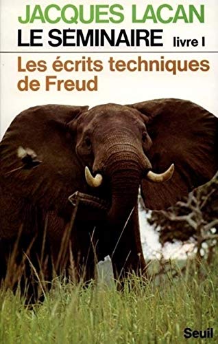 Imagen de archivo de Le S minaire Livre I, tome 1: Les Ecrits techniques de Freud (1953-1954) a la venta por ThriftBooks-Atlanta