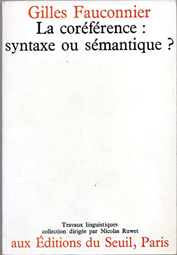 Beispielbild fr La Corfrence : syntaxe ou smantique ? zum Verkauf von Buchpark