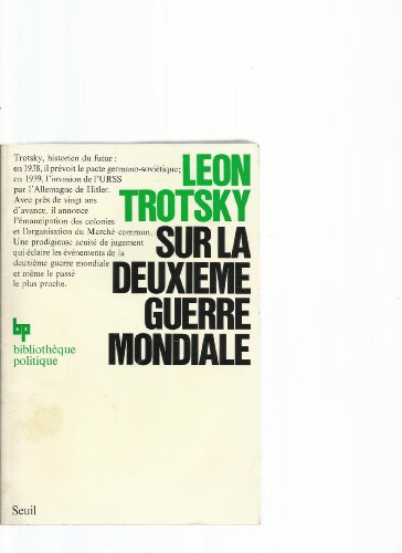 Sur la DeuxiÃ¨me Guerre mondiale (9782020027915) by Trotsky Leon