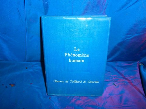 Oeuvres, tome 1: Le PhÃ©nomÃ¨ne humain (9782020028714) by Teilhard De Chardin, Pierre