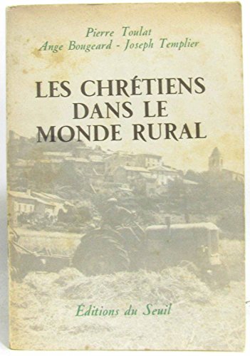 Beispielbild fr Les chrtiens dans le monde rural zum Verkauf von Librairie Th  la page