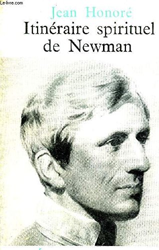 9782020030861: Itinraire spirituel de Newman