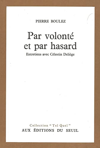 Stock image for Par Volonte et par hasard for sale by Librairie Laumiere