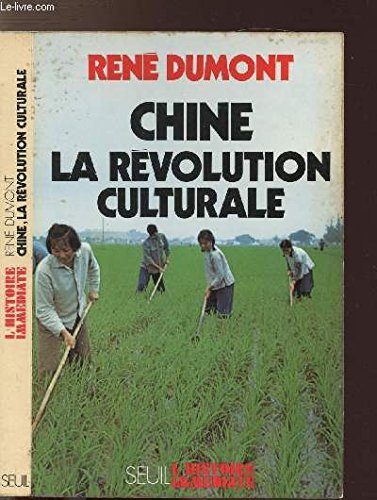 9782020043373: Chine, la rvolution culturale (L''Histoire immdiate)