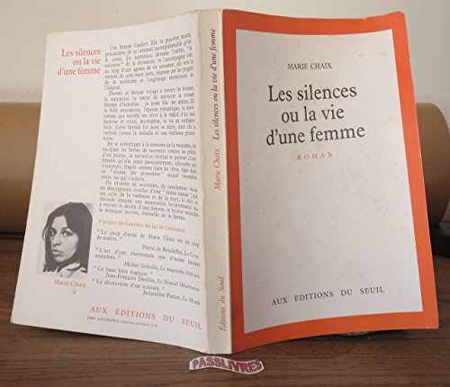 Stock image for Les silences: Ou, La vie d'une femme : roman (French Edition) for sale by Front Cover Books