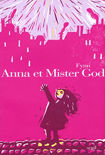 Anna et Mister God.