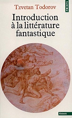 Introduction à la littérature fantastique - Todorov