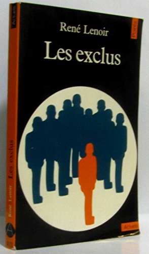 9782020043762: Les Exclus: Un Franais sur dix...