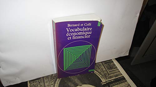 Beispielbild fr Vocabulaire conomique et financier. zum Verkauf von Ammareal