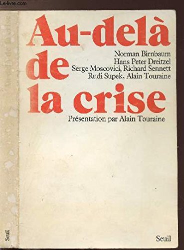 9782020045100: Au-del de la crise