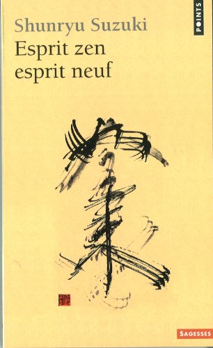 Imagen de archivo de Esprit zen esprit neuf a la venta por Librairie l'Aspidistra