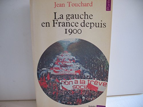 La gauche en France depuis 1900