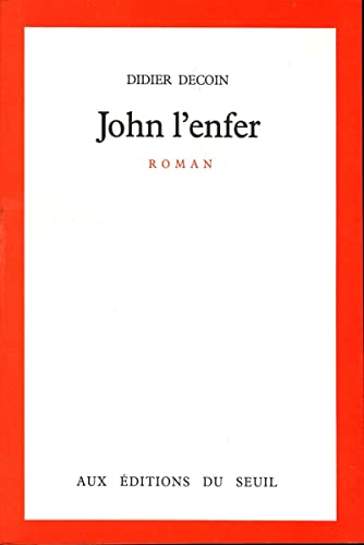 Beispielbild fr John l'Enfer zum Verkauf von Ammareal