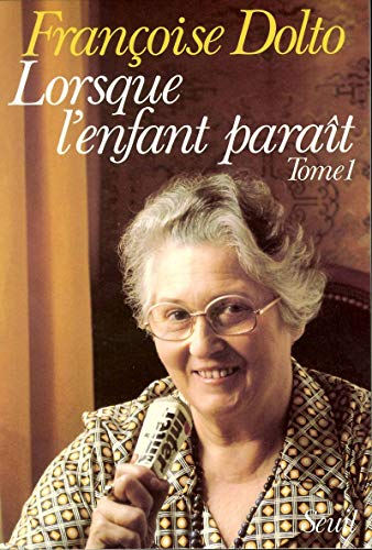 Stock image for Lorsque l'enfant parait Tome 1 for sale by Librairie Th  la page