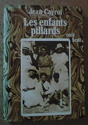 Imagen de archivo de Les enfants pillards: Re cit (French Edition) a la venta por ThriftBooks-Atlanta