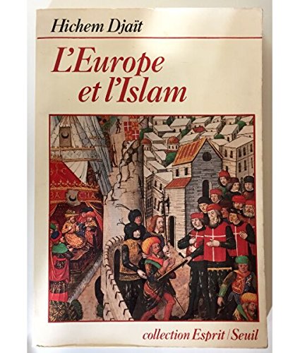 9782020048163: L'Europe et l'Islam (Esprit)