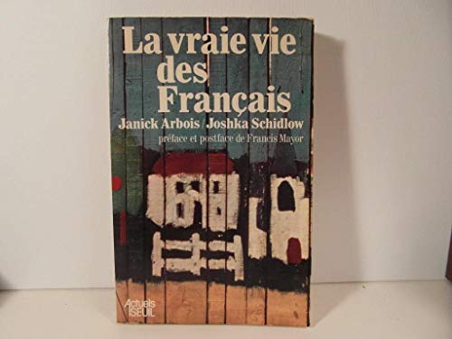 Stock image for La vraie vie des Francais (Actuels) (French Edition) for sale by Better World Books