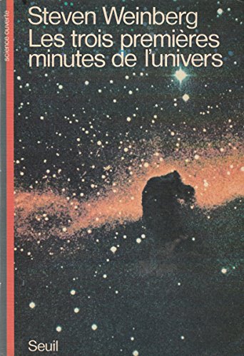 9782020048767: Les Trois Premires Minutes de l'univers (Science ouverte)