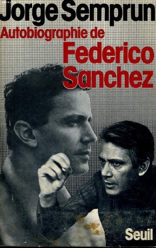 Autobiographie de Frederico Sanchez