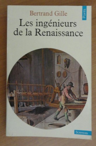 Beispielbild fr Les Ingnieurs de la Renaissance zum Verkauf von Ammareal