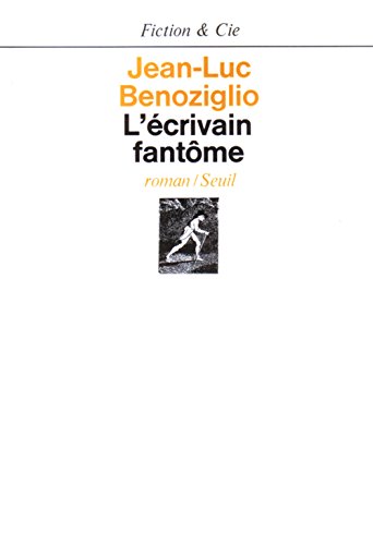 Beispielbild fr L'Ecrivain fant me [Paperback] Benoziglio, Jean-Luc zum Verkauf von LIVREAUTRESORSAS