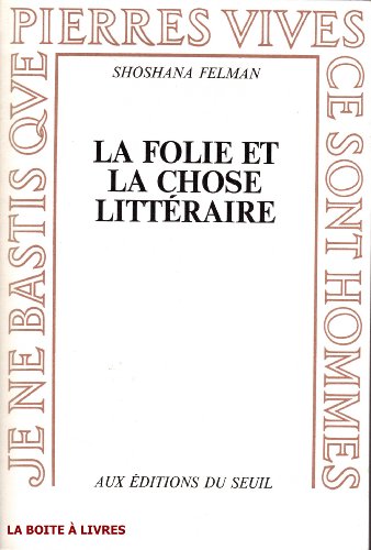 Beispielbild fr Folie et la chose litteraire (la) zum Verkauf von medimops