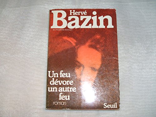 9782020050265: Un feu dvore un autre feu