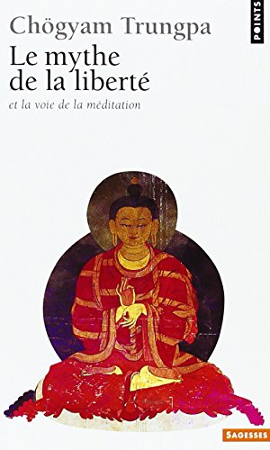 9782020051460: Mythe de la libert et la voie de la mditation