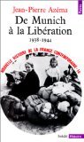 Beispielbild fr Nouvelle histoire de la France contemporaine, tome 14 : De Munich  la Libration, 1938-1944 zum Verkauf von Librairie Th  la page