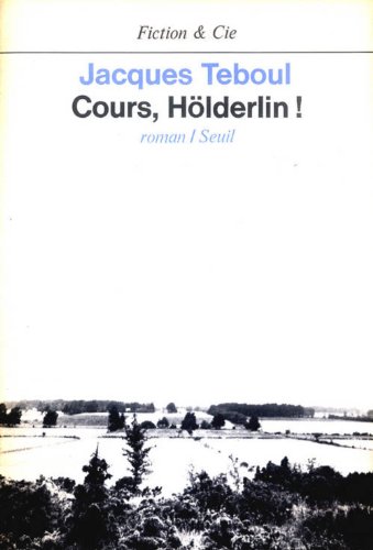 Stock image for COURS, HOLDERLIN ! for sale by Librairie rpgraphic