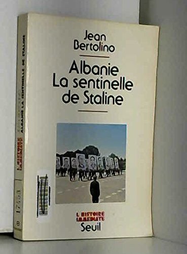 9782020052801: Albanie, la sentinelle de Staline