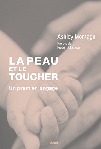 Stock image for La peau et le toucher for sale by Better World Books