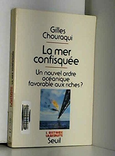 La Mer confisquée