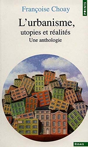 Imagen de archivo de Urbanisme: Utopies Et Realites a la venta por WorldofBooks