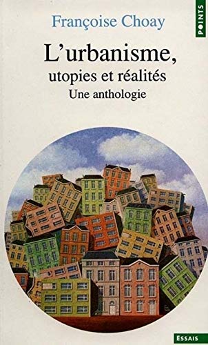 Stock image for Urbanisme: Utopies Et Realites for sale by WorldofBooks