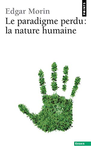 Stock image for Le paradigme perdu : la nature humaine. Collection : Points, N109. for sale by AUSONE