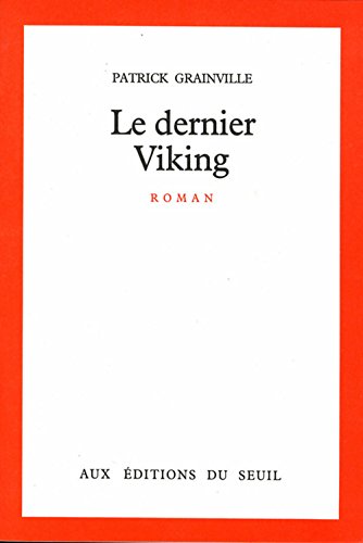 Beispielbild fr Le dernier viking zum Verkauf von Librairie Th  la page