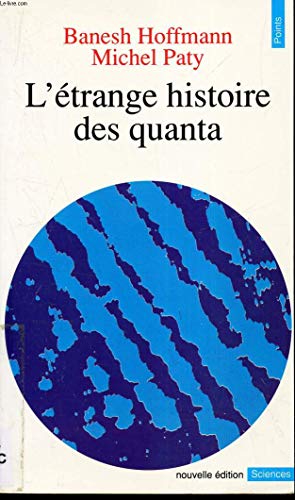 Beispielbild fr L'trange histoire des quantas zum Verkauf von medimops