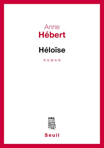 Stock image for Heloise: Roman (French Edition) for sale by Better World Books