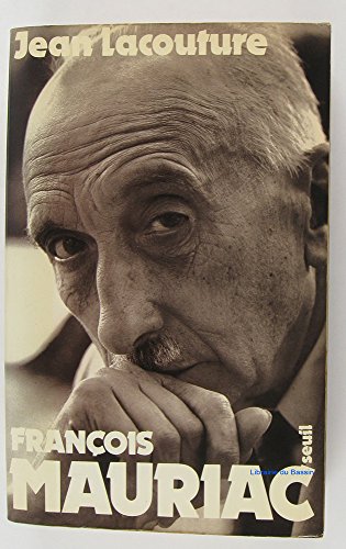 FrancÌ§ois Mauriac (French Edition) (9782020054713) by Lacouture, Jean