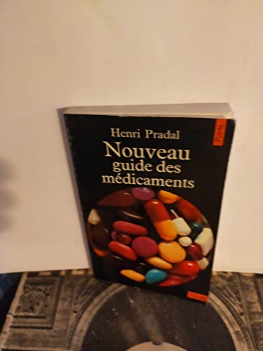 Stock image for Nouveau guide des mdicaments for sale by Ammareal