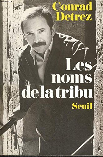 9782020057356: Les Noms de la tribu (French Edition)